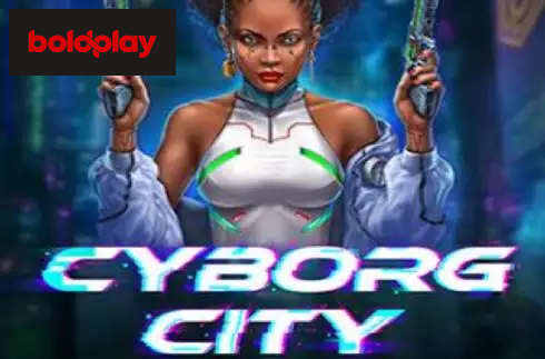 Cyborg City